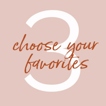 3-choose your favorites